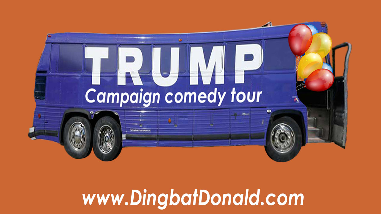 All Aboard for the Trump Campaign Comedy Tour!