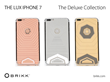 The Lux iPhone 7 Deluxe Collection