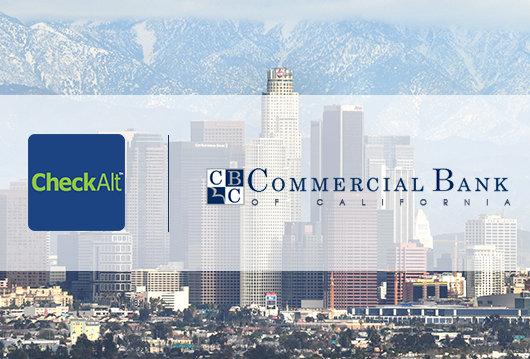 CheckAlt and Commercial Bank of California