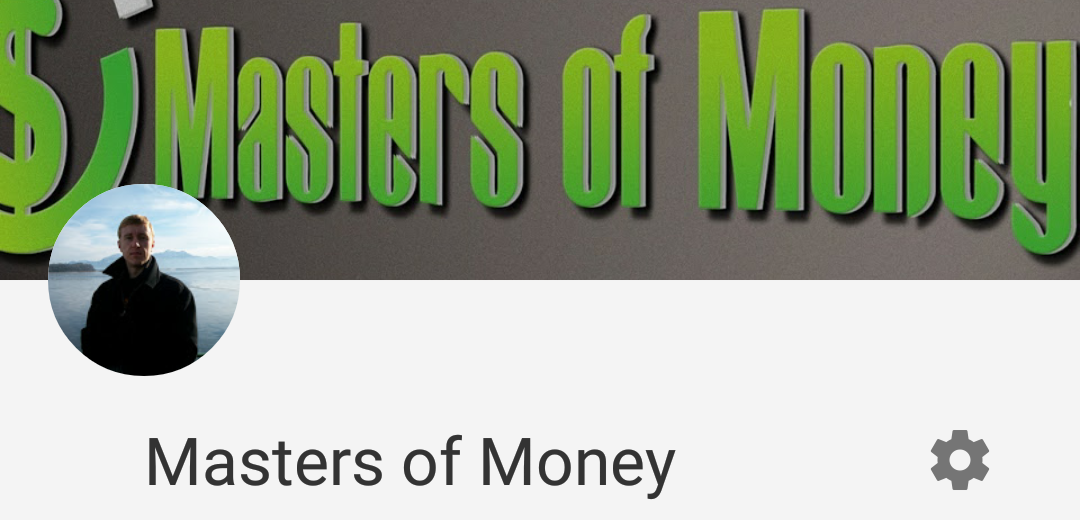 Masters of Money's YouTube channel.  Check it out- www.youtube.com/c/mastersofmoney