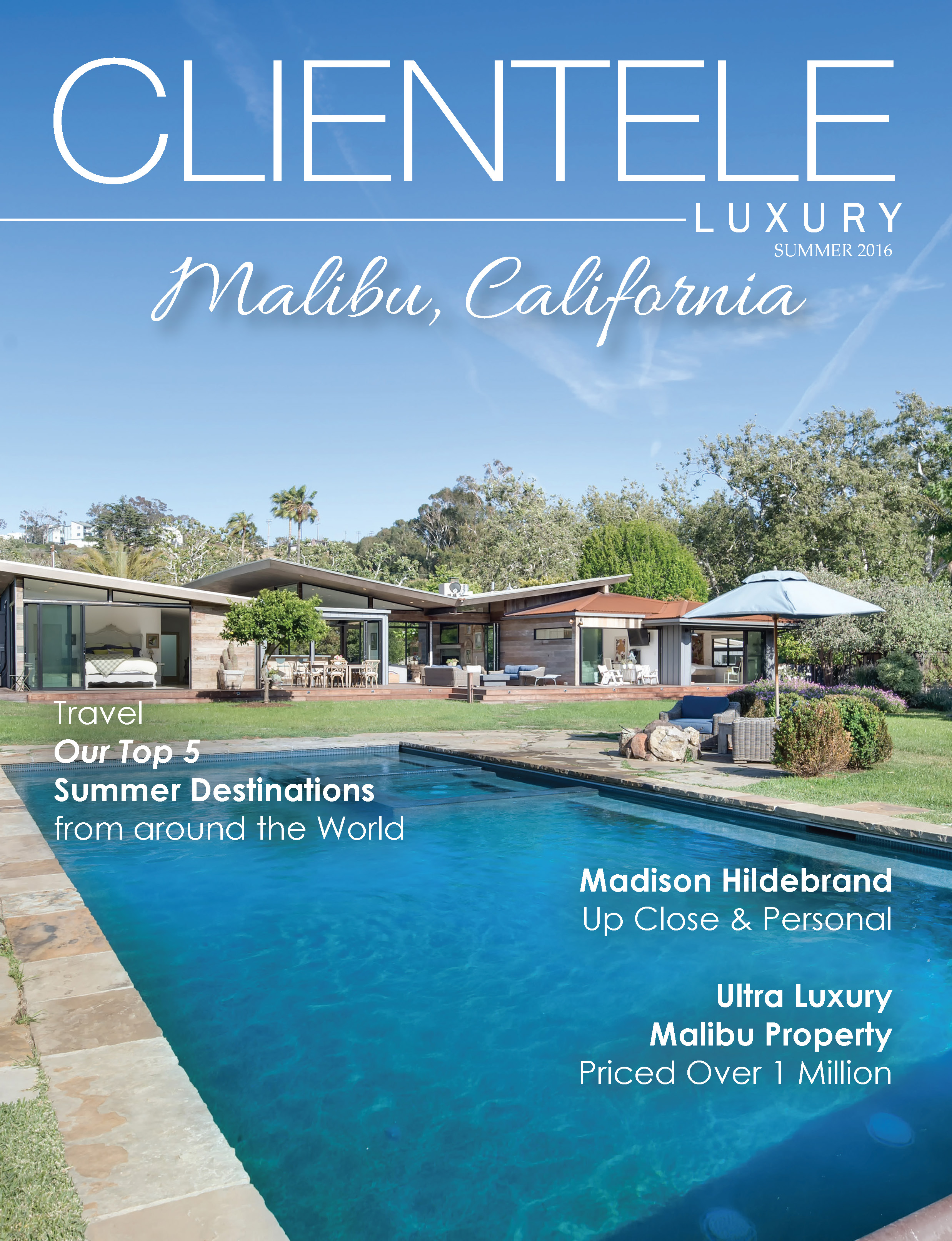 Clientele Luxury Malibu