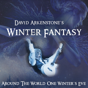 David Arkenstone's Winter Fantasy In Concert