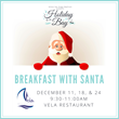 Join Santa for Breakfast in Vela Restaurant at Hilton San Diego Bayfront!