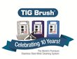 Tig Brush - The World's Premium Stainless Steel Weld Cleaning System