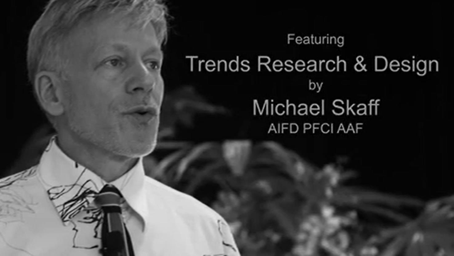 Trend Researcher, Michael Skaff, AIFD, PFCI, AAF shares emerging flower trends for 2017/
