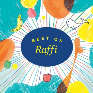 Best of Raffi album debuts on February 10, 2017 from Rounder Records