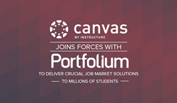 Canvas Learning Management System Joins Forces With Portfolium to Deliver Crucial Job Market Solutions to Millions of Students