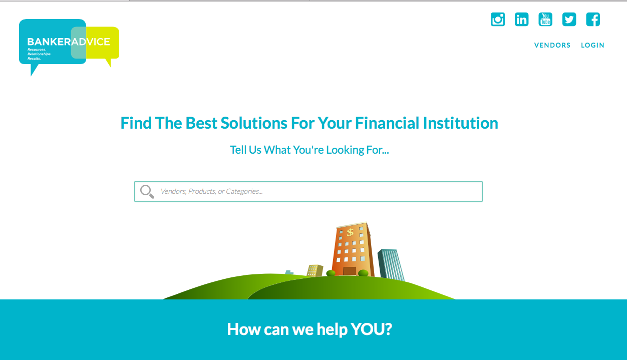 BankerAdvice is a trusted resource for individuals purchasing solutions for financial institutions.