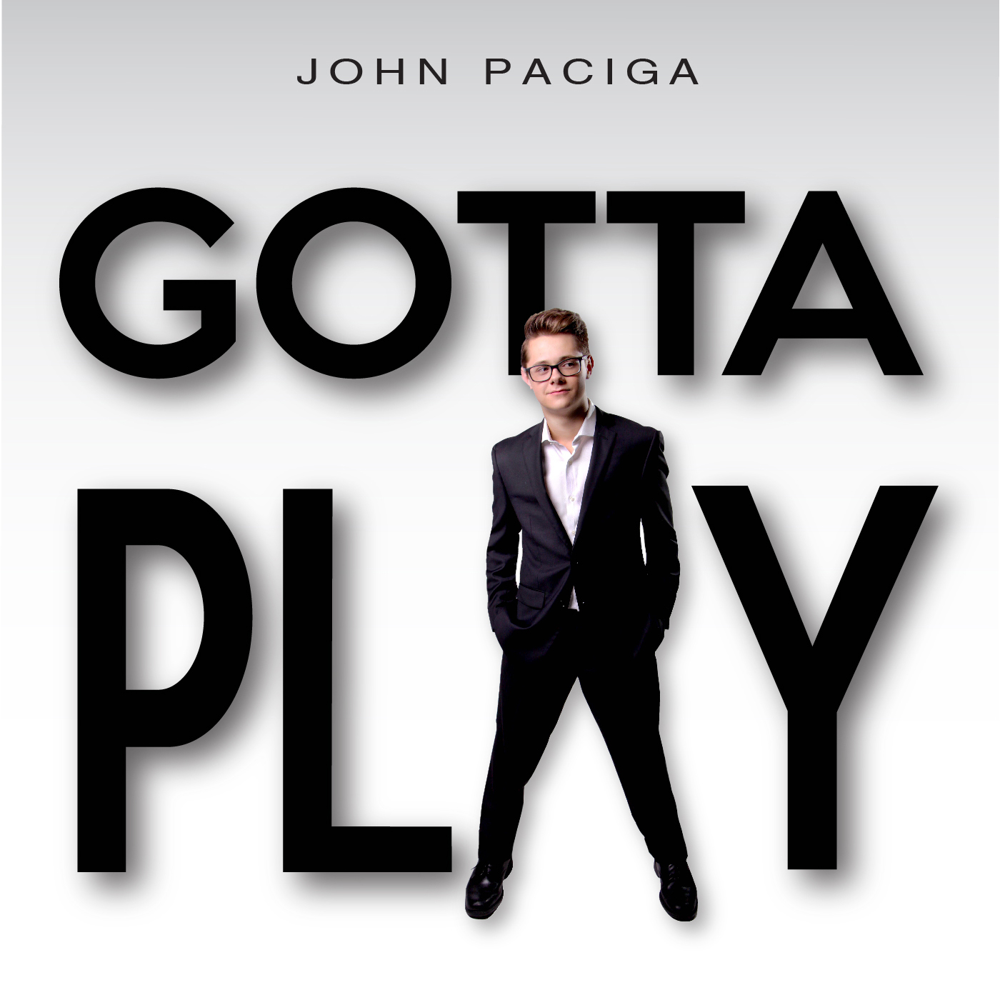 John Paciga - Gotta Play