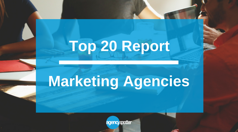 Top 20 Marketing Agencies Report on Agency Spotter