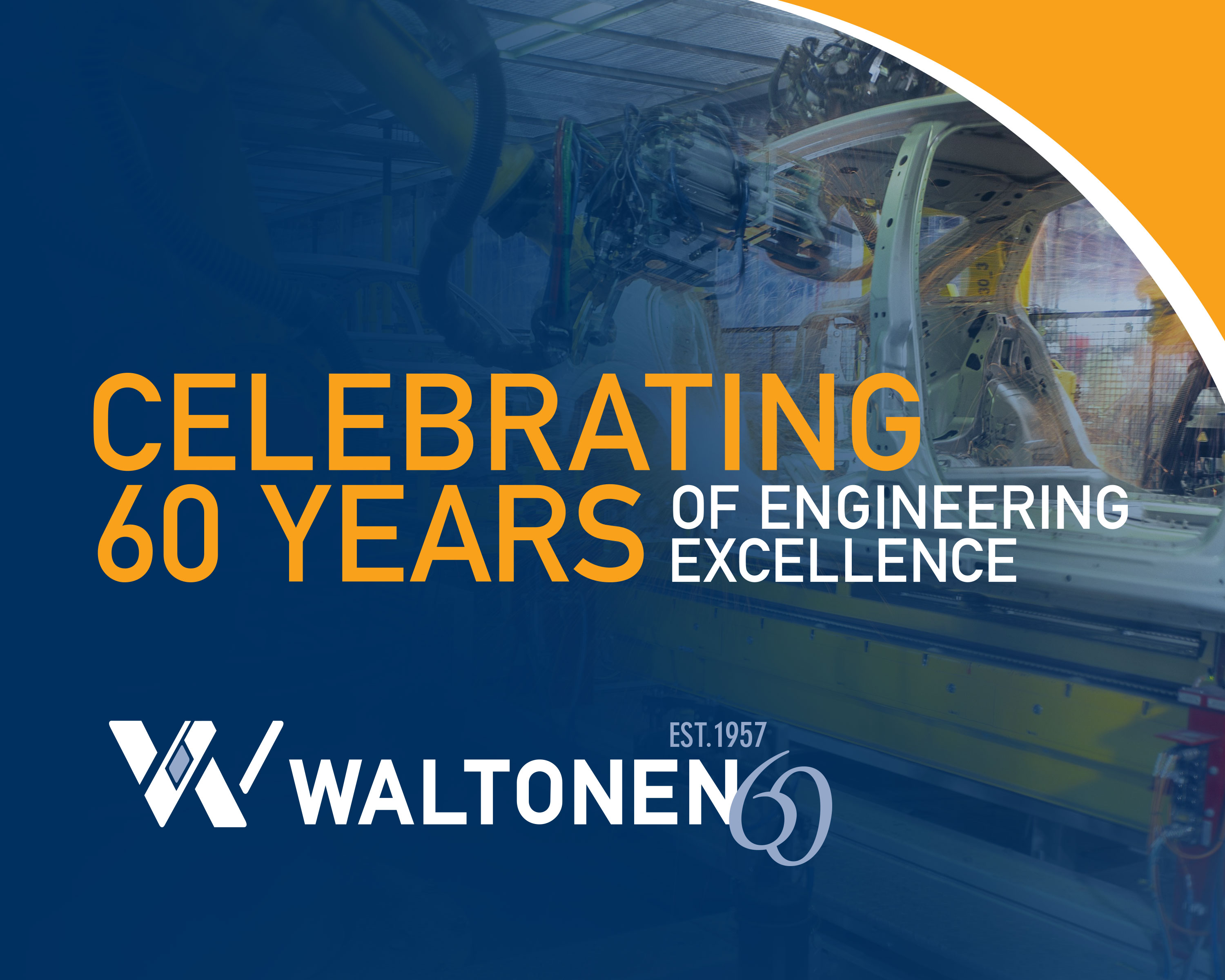 Waltonen Celebrates 60 Years of Engineering Excellence