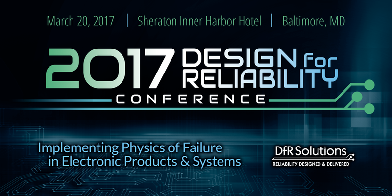 2017 Design for Reliability Conference