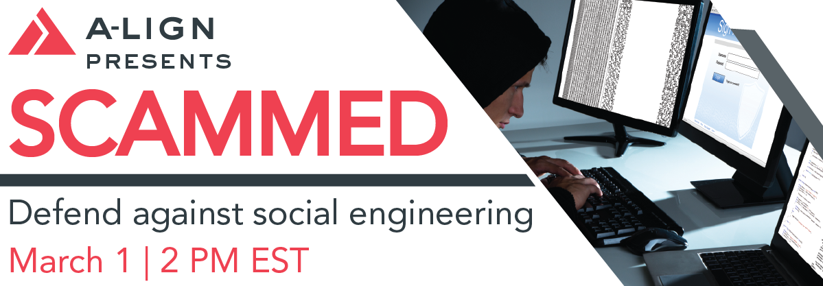 Register for Gene Geiger’s webinar – “Scammed: Defend Against Social Engineering”: https://cc.readytalk.com/r/jz5adb2iehel&eom