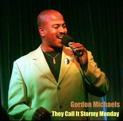 "They Call It Stormy Monday"