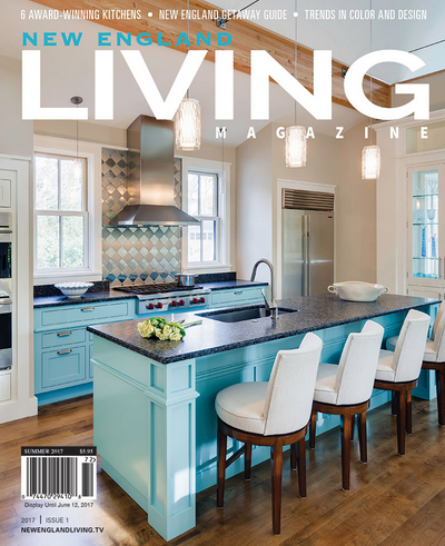New England Living Magazine premieres in April 2017, covering the places, people and homes of the region.