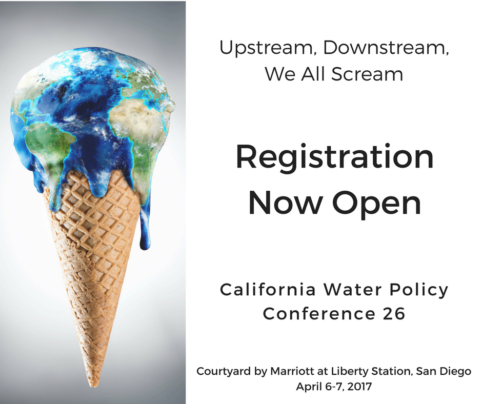 California Water Policy Conference 26 will take place April 6-7 in San Diego.