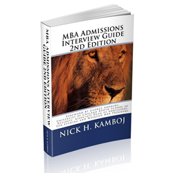 MBA Admission Interview Guide Author Nick H. Kamboj