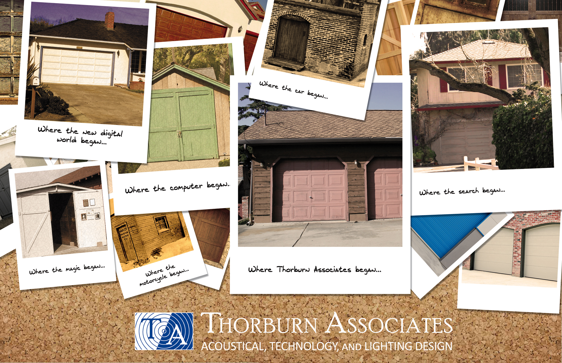 Thorburn Associates is one of the great companies that started in a garage!