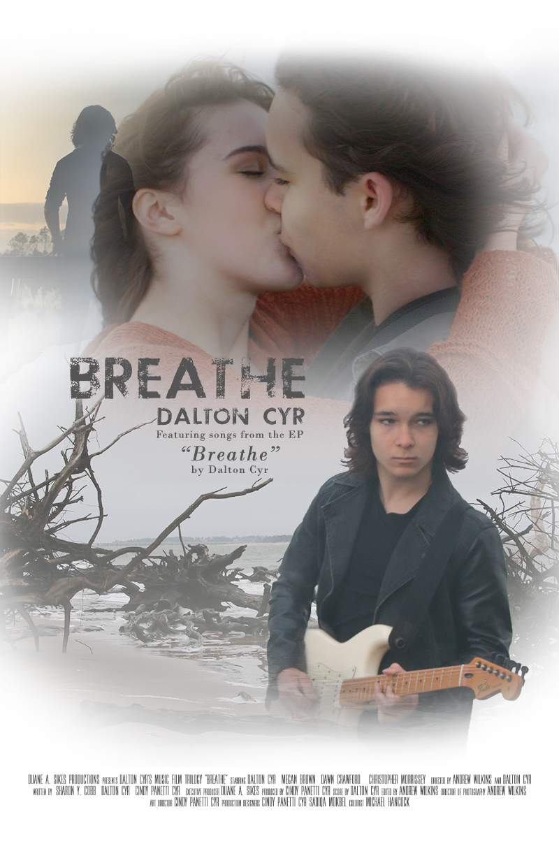 Dalton Cyr stars in the Breathe film trilogy
