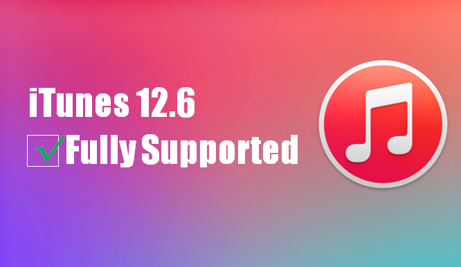 iTunes 12.6 Fully Supported