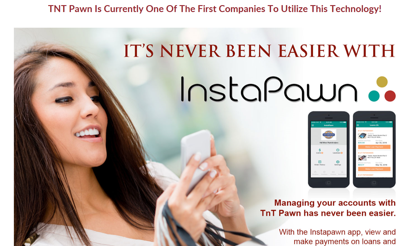Now with InstaPawn, customers can shop their favorite pawn shops 24/7 from a mobile phone!