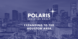 Polaris Logistics Group Opens Houston Office