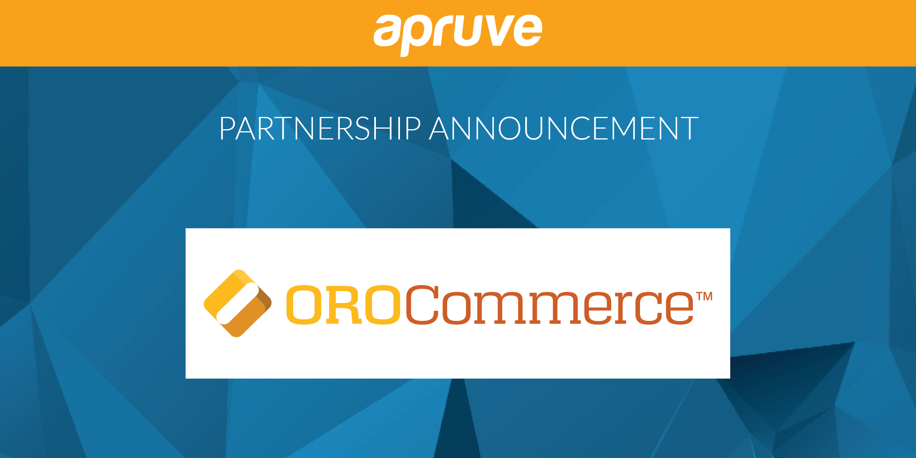 OroCommerce partners with Apruve