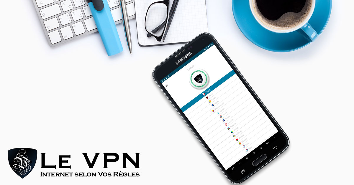 Application Le VPN pour Android