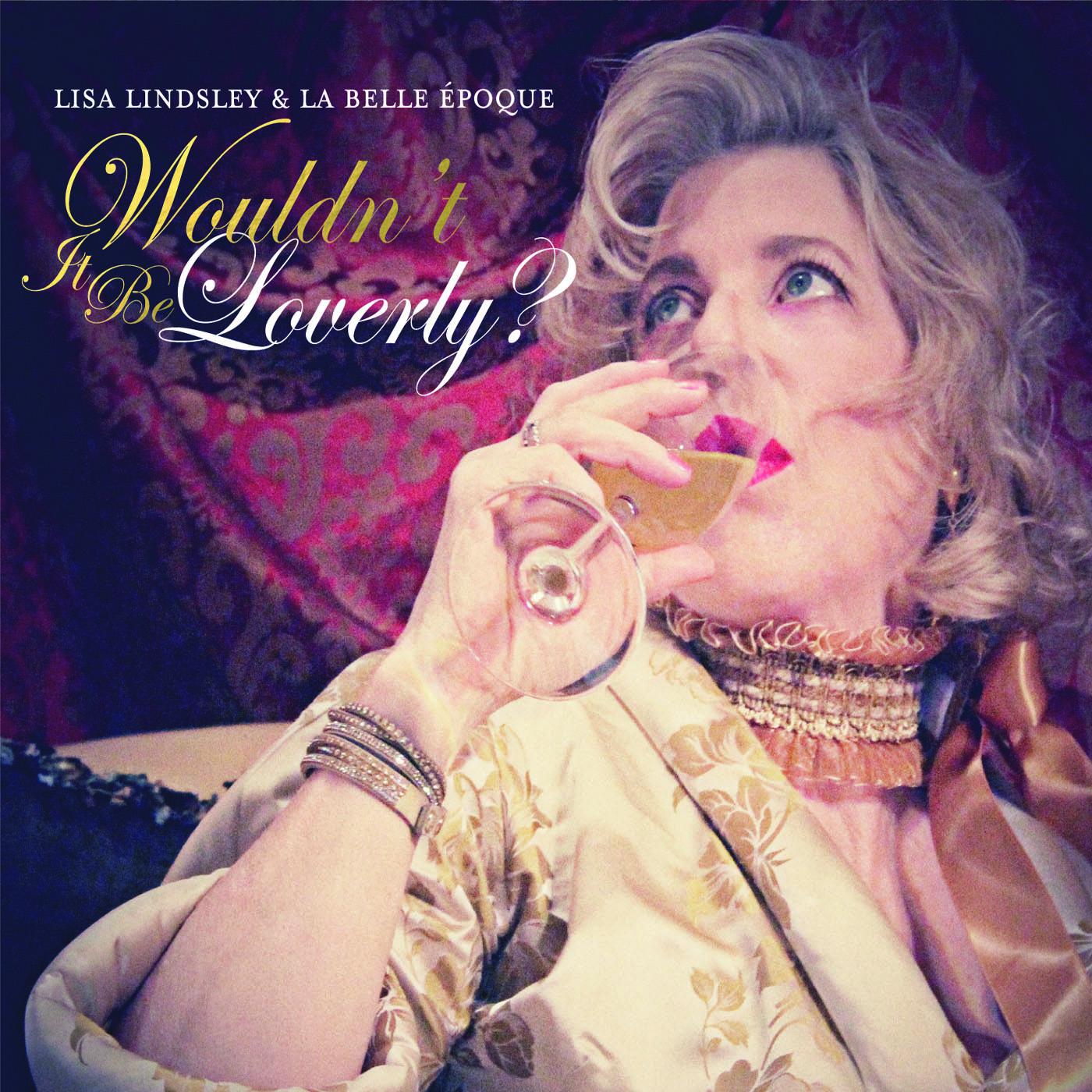Wouldn't It Be Lovely CD Cover