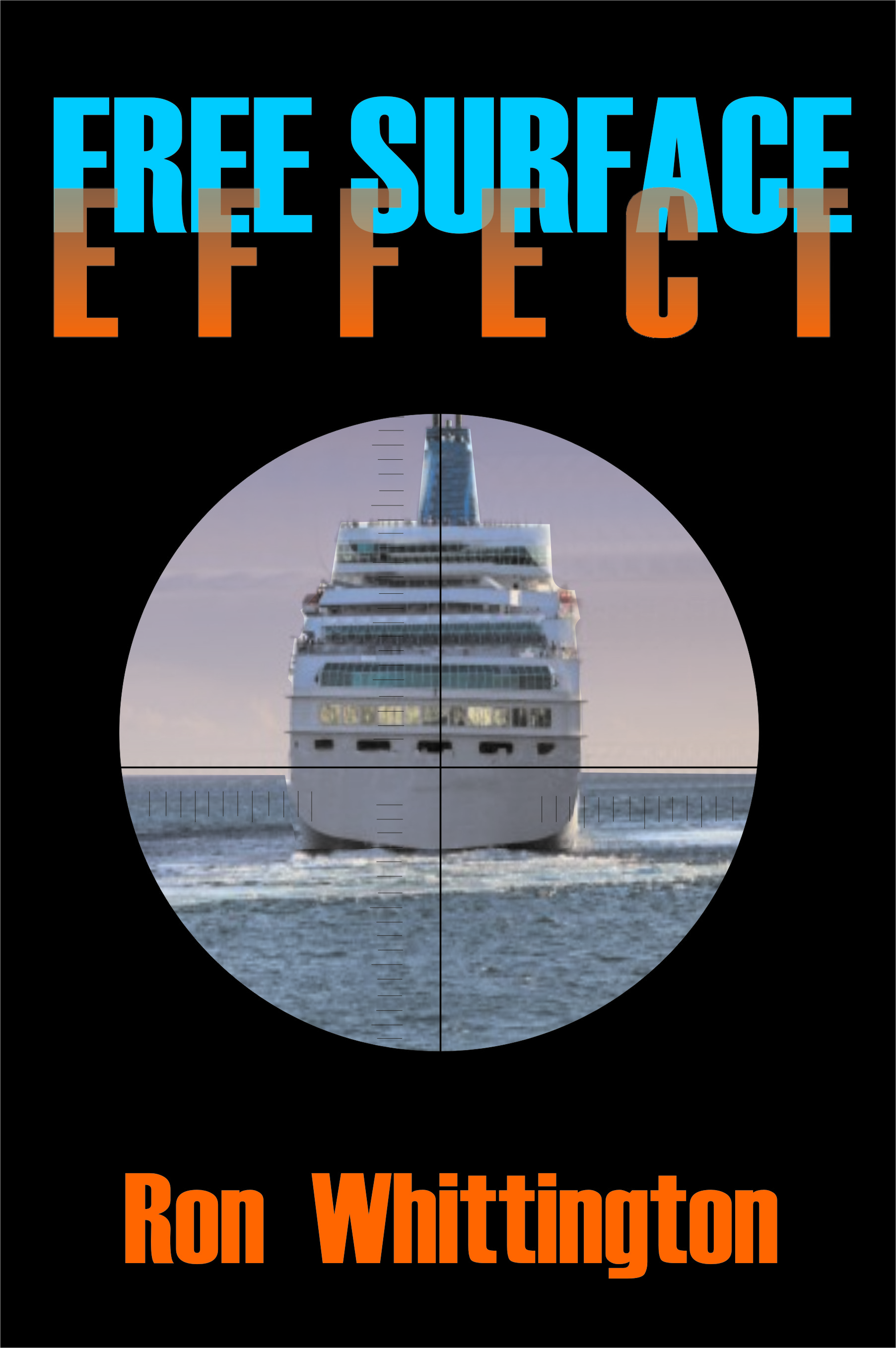 Businessman-turned-spy Parker Glynn faces off against al-Qaeda as the terror group targets cruise ships and major U.S. seaports in Free Surface Effect, the third fiction thriller by Ron Whittington.