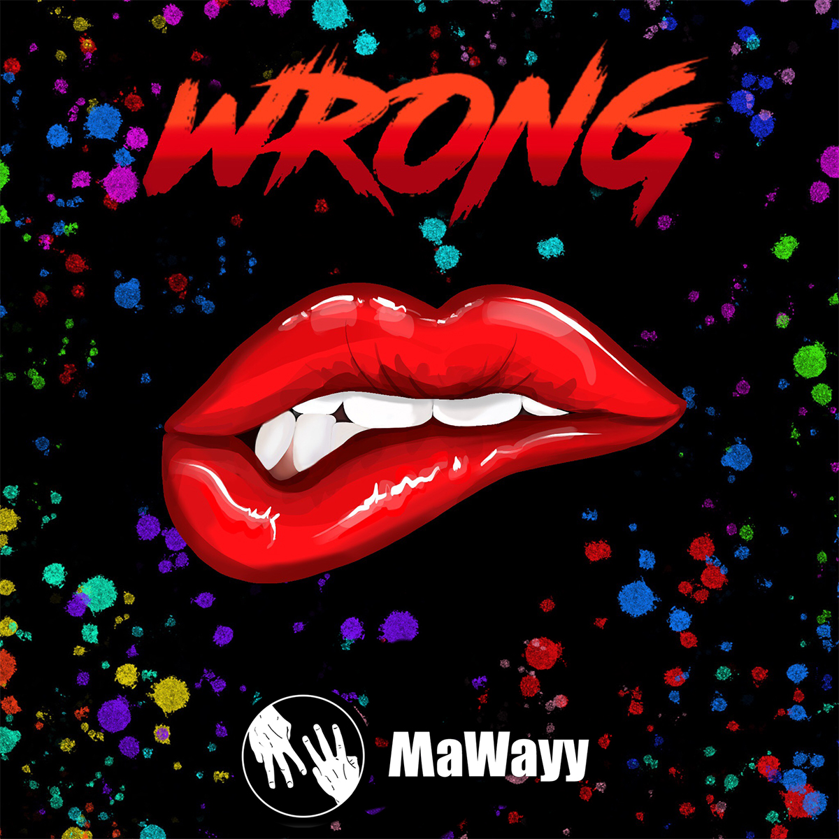 MaWayy "Wrong"