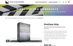 FCPX Plugins - ProGlass Drip - Pixel Film Effects