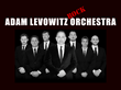 The Adam Levowitz Rock Orchestra