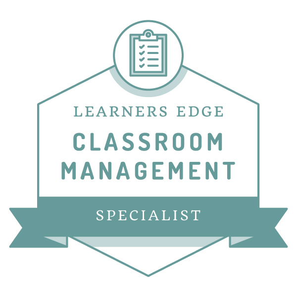Learners Edge Badge - Classroom Management