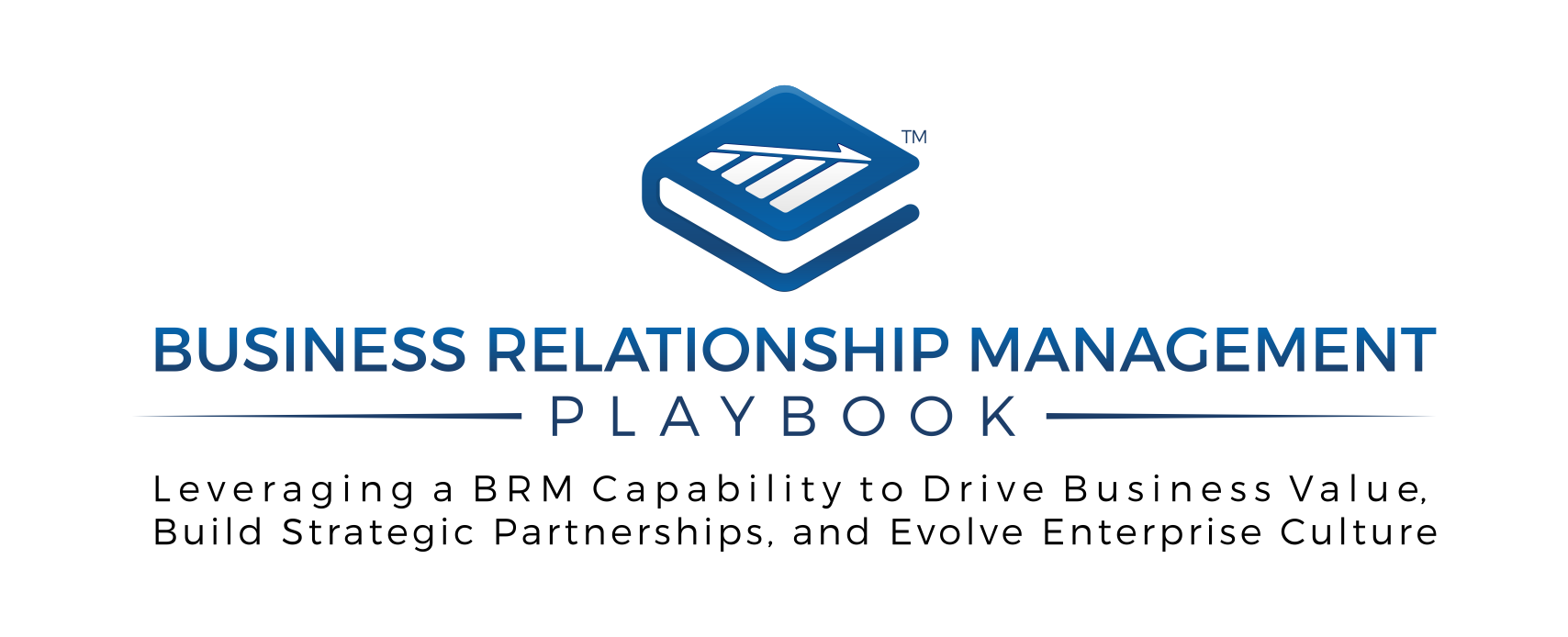 Business Relationship Management Playbook
