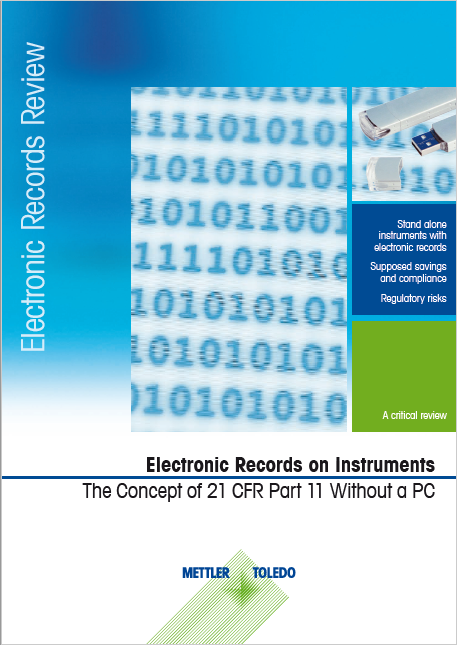 Review – Electronic records on instruments.  Why the concept of "21CFR Part 11 instruments"  without a PC is a compliance risk