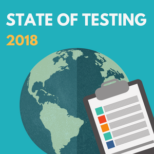 2018 State of Testing