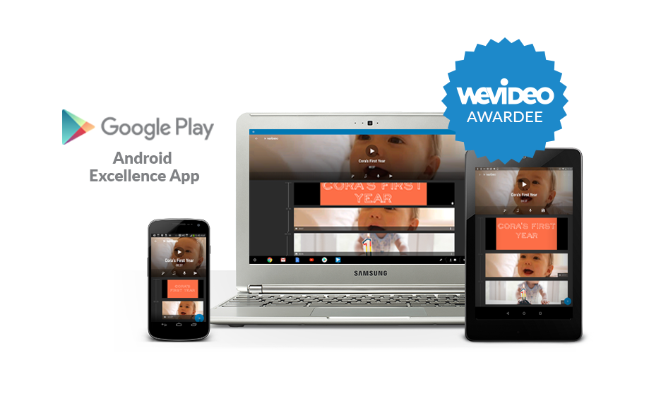 WeVideo is recognized by Google for providing the highest levels of performance on Android, adopting the latest Android features, and delivering the best overall experiences on Android devices.