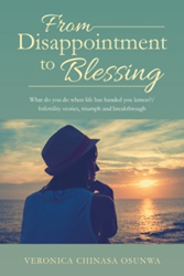 Self-improvement Book, 'From Disappointment to Blessing,' Released 