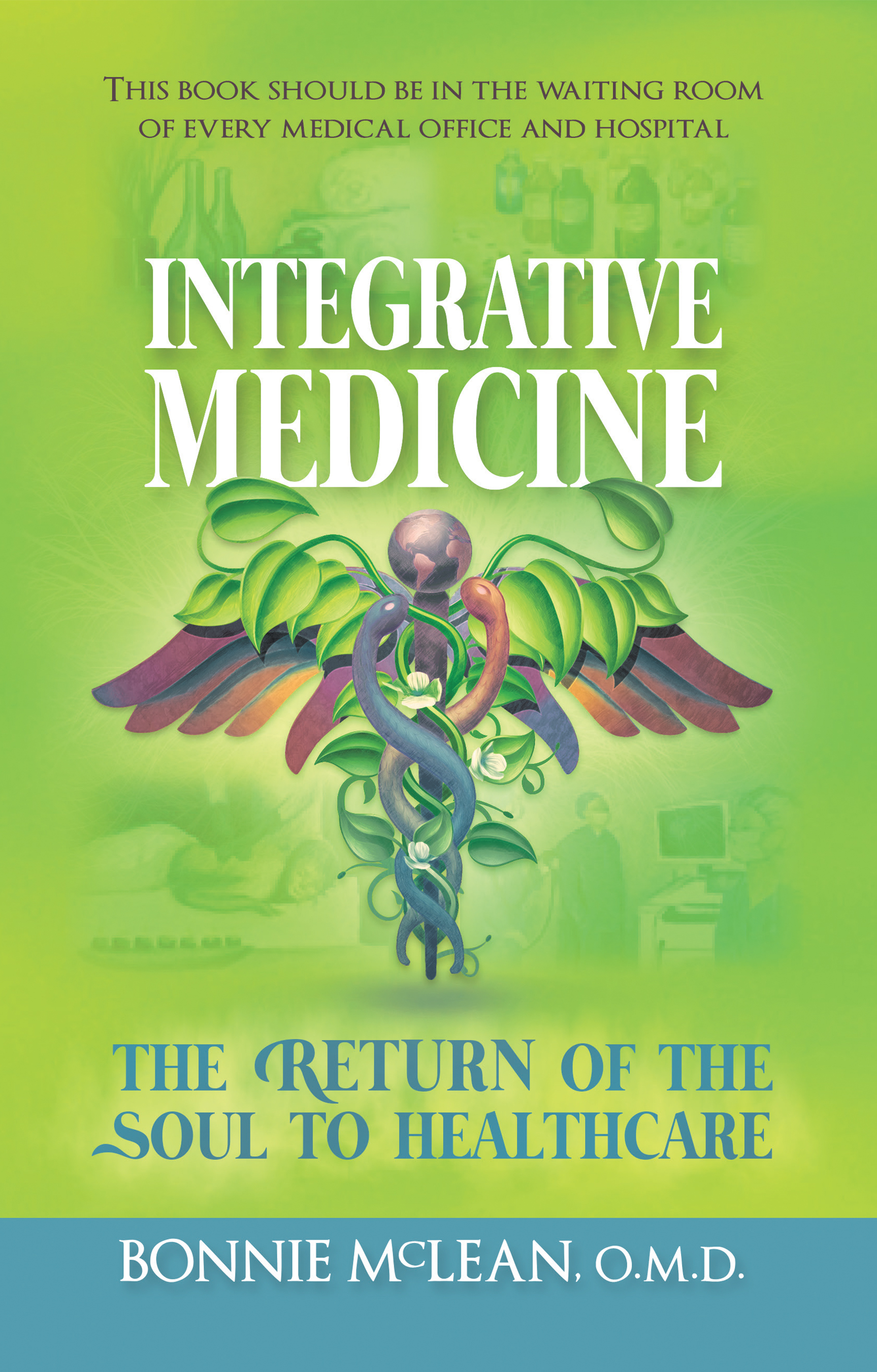 New Book Merges Western and Eastern Medicinal Principles