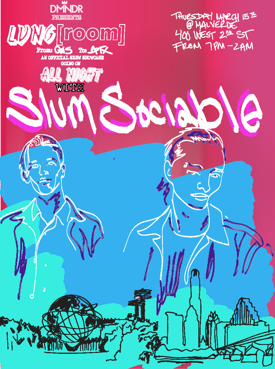 Slum Sociable will perform at SXSW DMNDR Showcase @Malverde March 15 at 7 pm