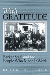 Memoir Details Struggles and Successes of Barker Steel Co.  Image
