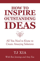 TJ Xia Guides Readers on 'How to Inspire Outstanding Ideas'  Image