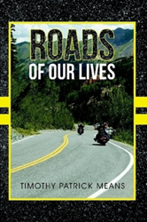 Two Men Take a Cross-Country Motorcycle Journey in New Novel 