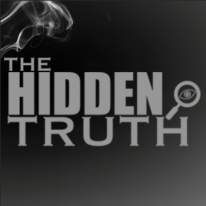 (www.HiddenTruthShow.com)