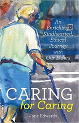 Caregiver Shares Guidebook for Caring for Elders with Dignity 