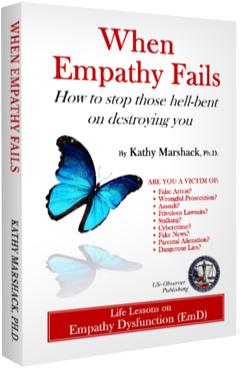 WHEN EMPATHY FAILS: How to stop those hell-bent on destroying you