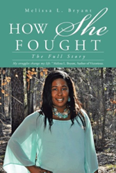 'How She Fought: The Full Story' Gets New Marketing Campaign