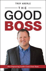 New Book Teaches Leaders how to be 'The Good Boss' 