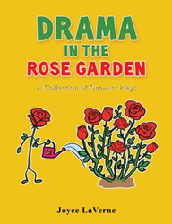 Xulon Press Announces the Release of  Drama in the Rose Garden 